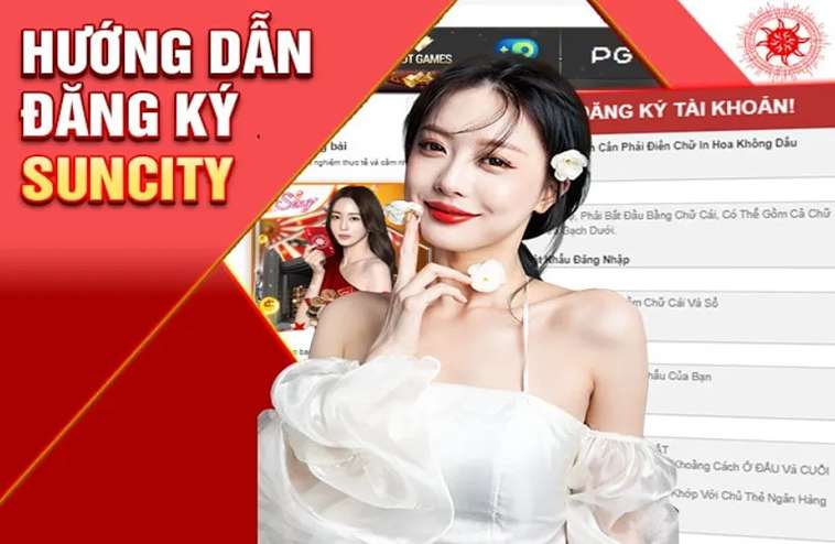 Hướng Dẫn Suncity: Tải App Và Khám Phá Các Trò Chơi Casino Đỉnh Cao