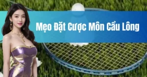 Hướng Dẫn Chơi Cá Cược Cầu Lông Tại 79Win Hiệu Quả Nhất